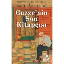 Gazze'nin Son Kitapçısı / Rachid Benzine