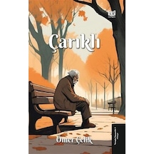 Çarıklı / Ömer Çelik