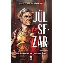 Jül Sezar / Okay Tiryakioğlu