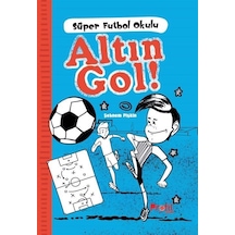 Altın Gol / Süper Futbol Okulu / Şebnem Pişkin