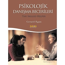 Psikolojik Danışma Becerileri - Gerard Egan - Kaknüs Yayınları