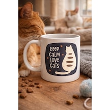 Keep Calm Love Cats Kedi Temalı Porselen Kupa Model 56 Sevimli Tasarım , Kahve &amp Çay Kupası