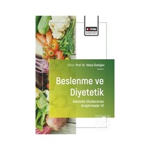 Beslenme Ve Diyetetik Alanında Uluslararası Araştırmalar Vı / ...