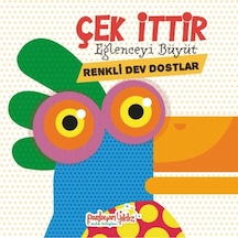Çek İttir Eğlenceyi Büyüt Renkli Dev Dostlar - Kyut-884221