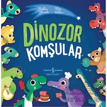 Dinozorlar Komşular Ciltli İş Bankası Kültür Yayınları