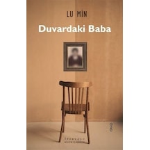 Duvardaki Baba - Lu Min - İpekyolu Kültür ve Edebiyat