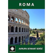 Roma - Avrupa Seyahat Serisi - Esin Düzgün - Sirius Yayınevi