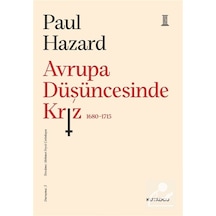 Avrupa Düşüncesinde Kriz 1680-1715 / Paul Hazard