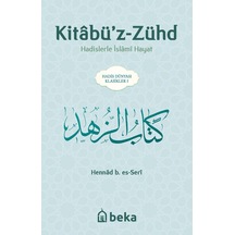 Hadislerle İslami Hayat - Kitabüz Zühd