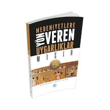 Mısır : Medeniyete Yön Veren Uygarlıklar
