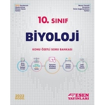 10.Sınıf Biyoloji Konu Özetli Soru Bankası -  Esen Yayıncılık