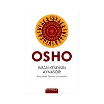 İnsan Kendinin Aynasıdır - Osho - Omega