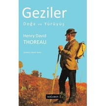 Geziler / Henry David Thoreau
