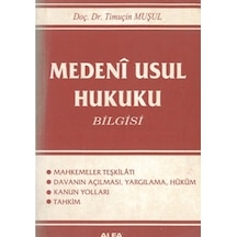 Medeni usul hukuku bilgisi Timuçin Muşul 2.El İadesiz