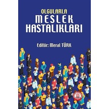 Olgularla Meslek Hastalıkları