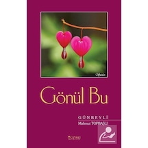 Gönül Bu - Mahmut Topbaşlı - Yüzakı Yayıncılık