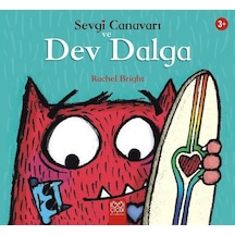 Sevgi Canavarı ve Dev Dalga - Rachel Bright - 1001 Çiçek