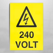 240 Volt Uyarı Levhası 20x30cm