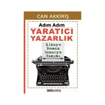 Adım Adım Yaratıcı Yazarlık  -  Can Akkiriş  -  Ozan Yayıncılık