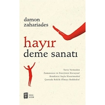 Hayır Deme Sanatı - Damon Zahariades - Mona