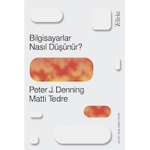 Bilgisayarlar Nasıl Düşünür?  - Matti Tedre  - Tellekt
