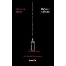 Nefretin Bilimi - Matthew Williams - Okuyan Us Yayınları