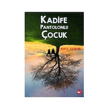 Çocukluk Ve Anılar Üzerine Duygusal Roman - Kadife Pantolon