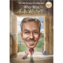 Who Was E. B. White