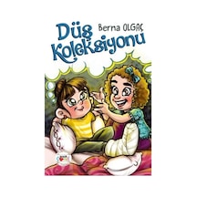 Düş Koleksiyonu - Berna Olgaç - Mühür Kitaplığı