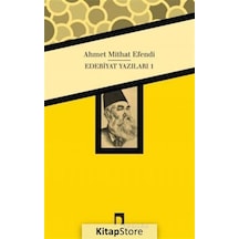 Edebiyat Yazıları 1 - Ahmet Mithat Efendi - Dergah Yayınları