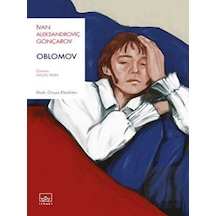 Oblomov - İvan Aleksandroviç Gonçarov - İthaki Yayınları