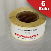 30X20 Termal Etiket 6 Rulo Barkod Etiket Kalite Barkod