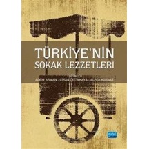 Türkiye’nin Sokak Lezzetleri- Nobel Akademik Yayıncılık