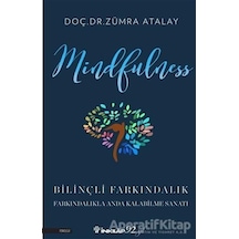 Mindfulness Bilinçli Farkındalık - Zümra Atalay - İnkılap Kitabev