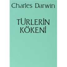 Türlerin Kökeni - Charles Darwin - Onur Yayınları