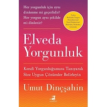 Elveda Yorgunluk - Umut Dinçşahin - Olimpos Yayınları