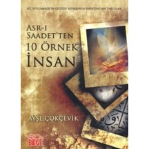 Asr-I Saadetten 10 Örnek İnsan