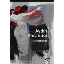 Aydın Karanlığı - Mehmet Kıyat - Papirüs Yayın