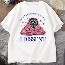 Flood Of Style Demokrasimiz İçin Korkuyla Muhalefet T-shirt Büyük Boy Rakun Meme T Pamuk Kısa Kollu T Beyaz