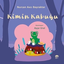 Kimin Kabuğu / Nurcan Avcı Bayraktar