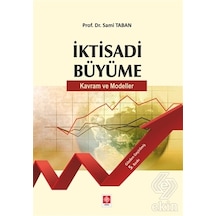 İktisadi Büyüme Kavram ve Modeller- Ekin Basım Yayın
