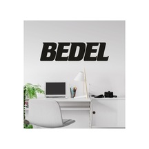 Bedel Dekoratif Ahşap Duvar Yazısı Tablosu