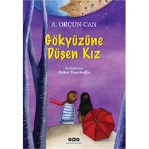 Gökyüzüne Düşen Kız - Orçun Can - Yapı Kredi Yayınları