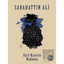 Kürk Mantolu Madonna - Sabahattin Ali - Bilgi Yayınevi