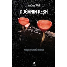 Doğanın Keşfi - Andrea Wulf - Ayrıntı Yayınları
