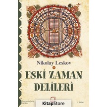 Eski Zaman Delileri - Nikolay Semyonoviç Leskov - Dedalus