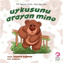 Uykusunu Arayan Mino / Ayşenur Bağmen
