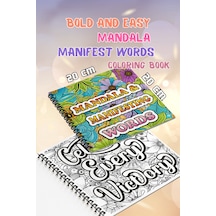 Mandala Manifest Words Bold And Easy 20x20 Cm Büyük Boyama Kitabı, Çocuklar Ve Yetişkinler İçin