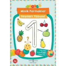 Minik Parmaklar Sayıları Yazıyor 3-4 Yaş - Corina Beurenmeister - İş Bankası Kültür Yayınları