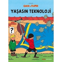 Quick ve Flupke 7 - Yaşasın Teknoloji - Herge - Alfa Yayıncılık